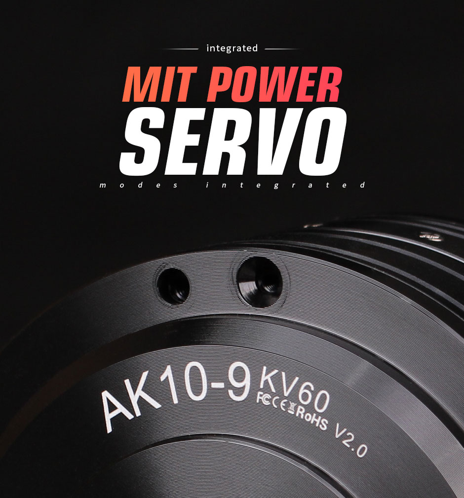 AK10-9,MIT POWER Servo Modes integrated